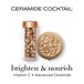 Brighten and nourish with Vitamin C and Advanced Ceramide Capsules